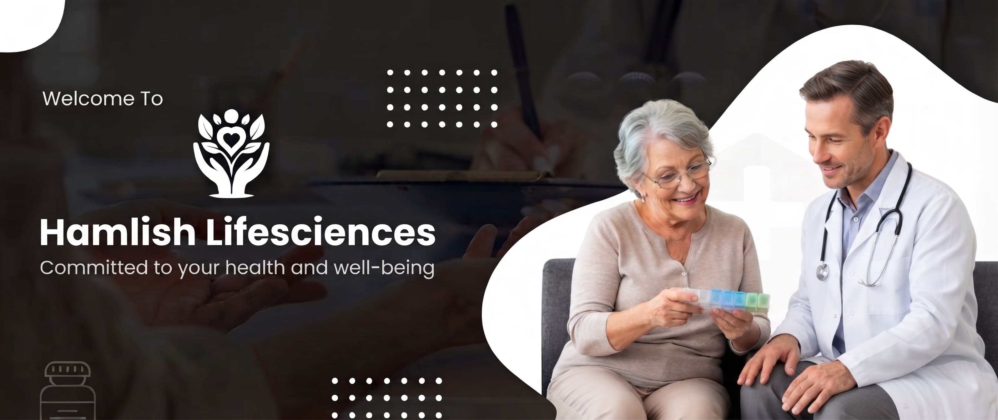 Welcome to Hamlish Lifesciences — committed to your health and well-being
